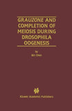 Grauzone and Completion of Meiosis During Drosophila Oogenesis