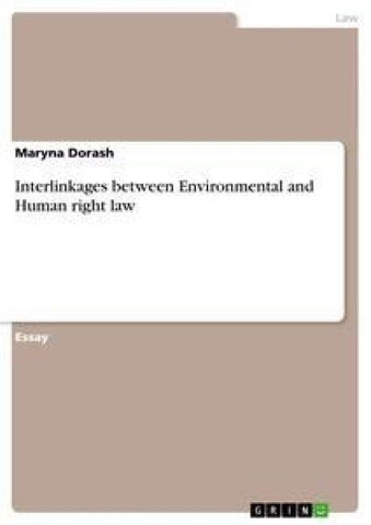 Interlinkages between Environmental and Human right law