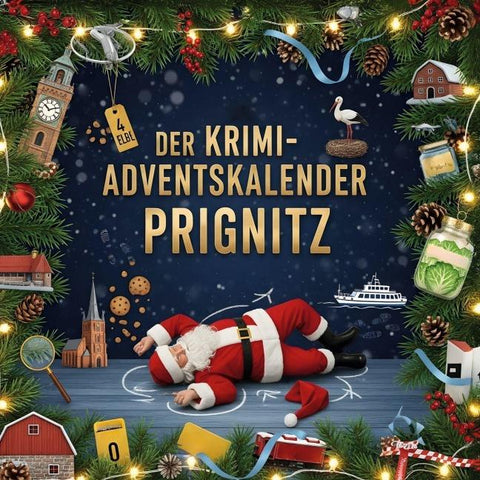 Der Krimi-Adventskalender Prignitz