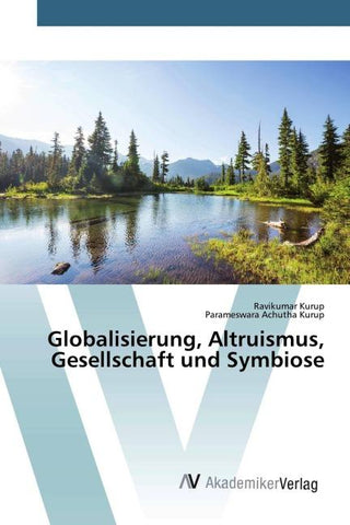 Globalisierung, Altruismus, Gesellschaft und Symbiose
