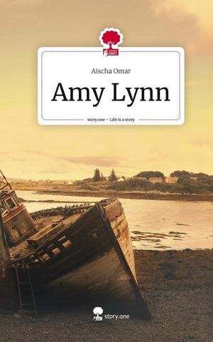 Amy Lynn. Life is a Story - story.one