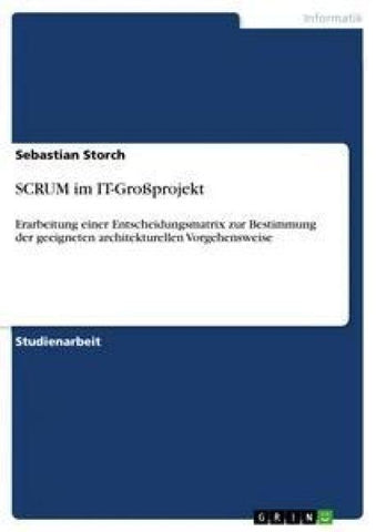 SCRUM im IT-Großprojekt