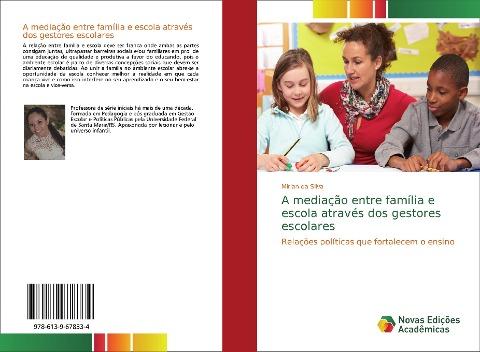 A mediação entre família e escola através dos gestores escolares