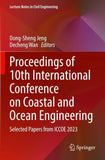 Proceedings of 10th International Conference on Coastal and Ocean Engineering