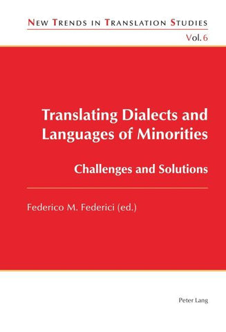 Translating Dialects and Languages of Minorities