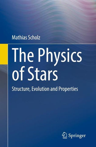 The Physics of Stars