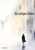 Die heiligen Hallen