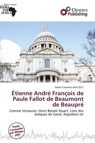 Étienne André François de Paule Fallot de Beaumont de Beaupré