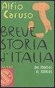 Breve storia d'Italia. Dal 2000 a.C. al 2000 d.C.