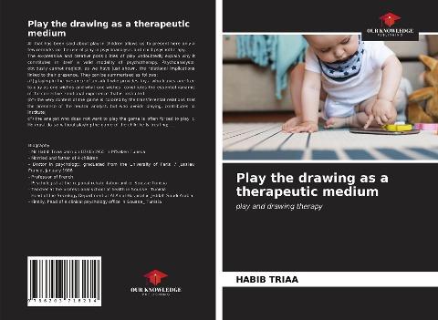 Play the drawing as a therapeutic medium