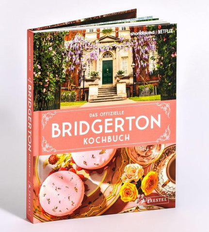Das offizielle Bridgerton-Kochbuch