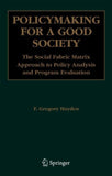 Policymaking for a Good Society