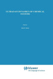 Ultrafast Dynamics of Chemical Systems