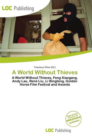A World Without Thieves