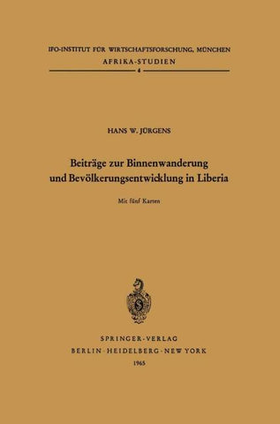 Beiträge zur Binnenwanderung und Bevölkerungsentwicklung in Liberia