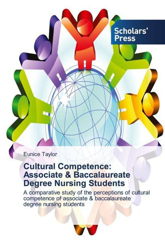 Cultural Competence: Associate & Baccalaureate Degree Nursing Students