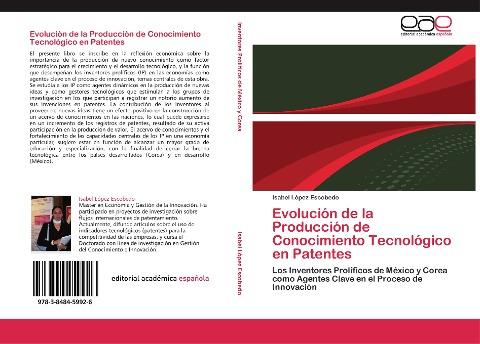 Evolución de la Producción de Conocimiento Tecnológico en Patentes