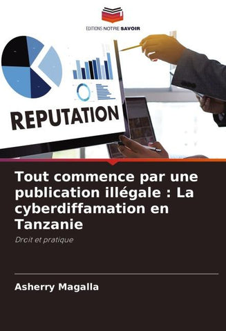 Tout commence par une publication illégale : La cyberdiffamation en Tanzanie