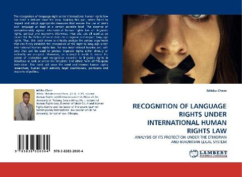 RECOGNITION OF LANGUAGE RIGHTS UNDER INTERNATIONAL HUMAN RIGHTS LAW