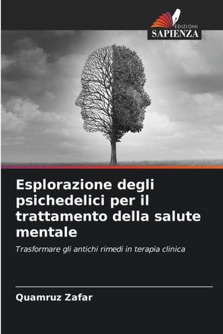 Esplorazione degli psichedelici per il trattamento della salute mentale