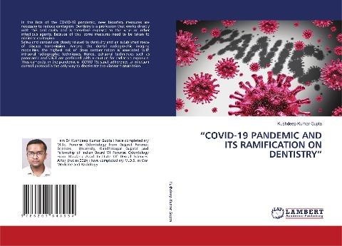 "COVID-19 PANDEMIC AND ITS RAMIFICATION ON DENTISTRY"