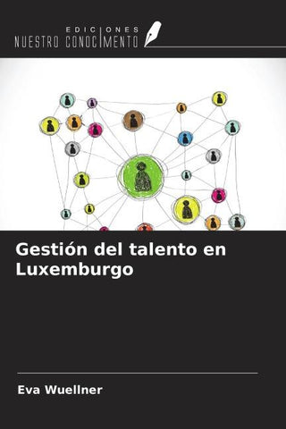 Gestión del talento en Luxemburgo