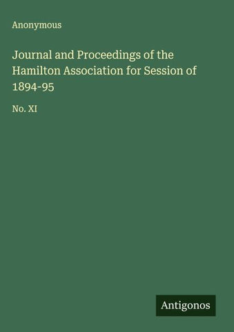 Journal and Proceedings of the Hamilton Association for Session of 1894-95