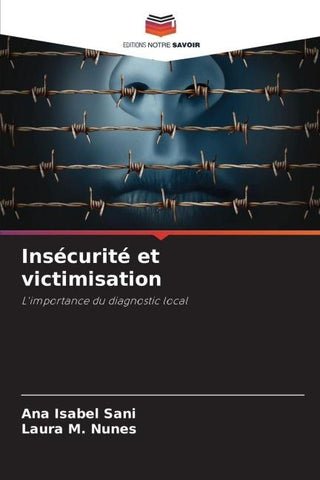 Insécurité et victimisation