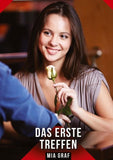Das erste Treffen