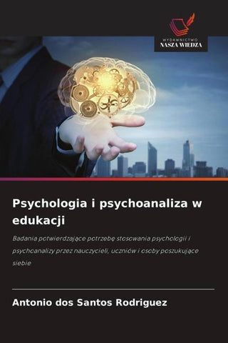 Psychologia i psychoanaliza w edukacji