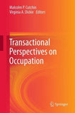 Transactional Perspectives on Occupation