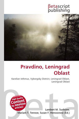 Pravdino, Leningrad Oblast