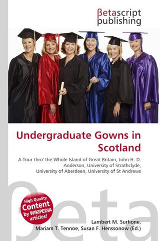 Undergraduate Gowns in Scotland