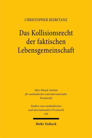 Das Kollisionsrecht der faktischen Lebensgemeinschaft