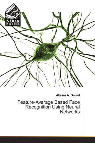 Feature-Average Based Face Recognition Using Neural Networks