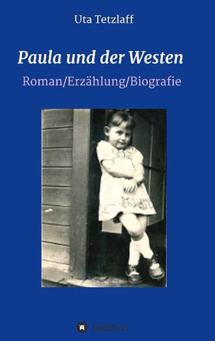 Paula und der Westen
