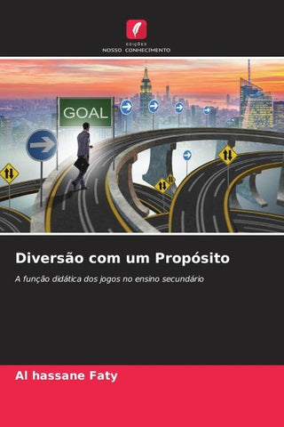 Diversão com um Propósito