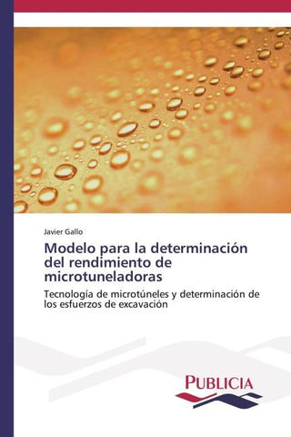 Modelo para la determinación del rendimiento de microtuneladoras