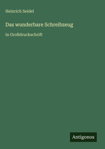 Das wunderbare Schreibzeug