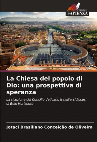 La Chiesa del popolo di Dio: una prospettiva di speranza