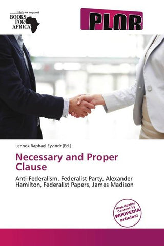Necessary and Proper Clause