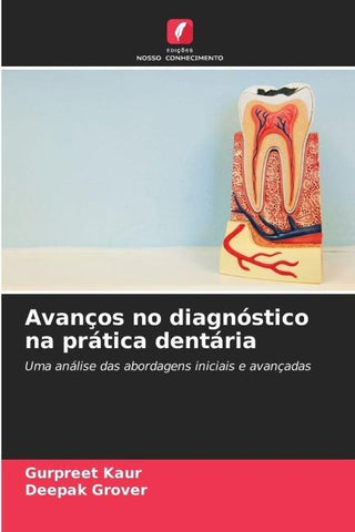 Avanços no diagnóstico na prática dentária