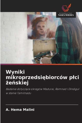 Wyniki mikroprzedsi¿biorców p¿ci ¿e¿skiej