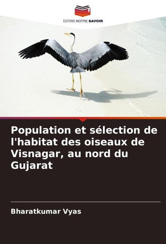Population et sélection de l'habitat des oiseaux de Visnagar, au nord du Gujarat