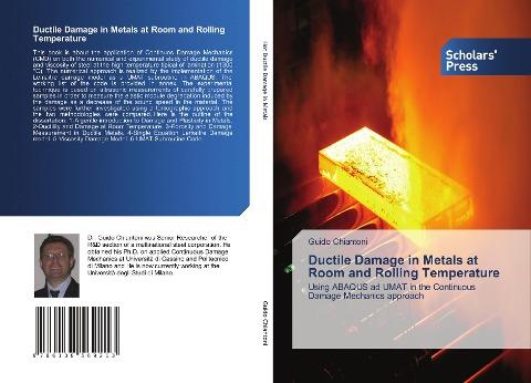 Ductile Damage in Metals at Room and Rolling Temperature