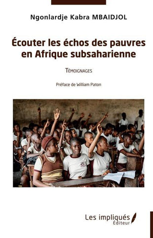 Ecouter les échos des pauvres en Afrique subsaharienne