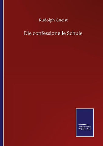 Die confessionelle Schule