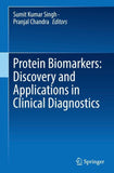 Protein Biomarkers: Discovery and Applications in Clinical Diagnostics