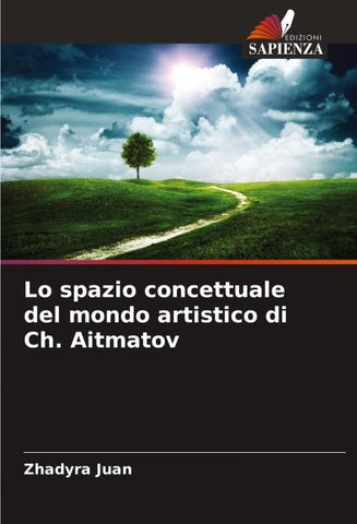 Lo spazio concettuale del mondo artistico di Ch. Aitmatov