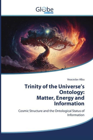 Trinity of the Universe's Ontology: Matter, Energy and Information